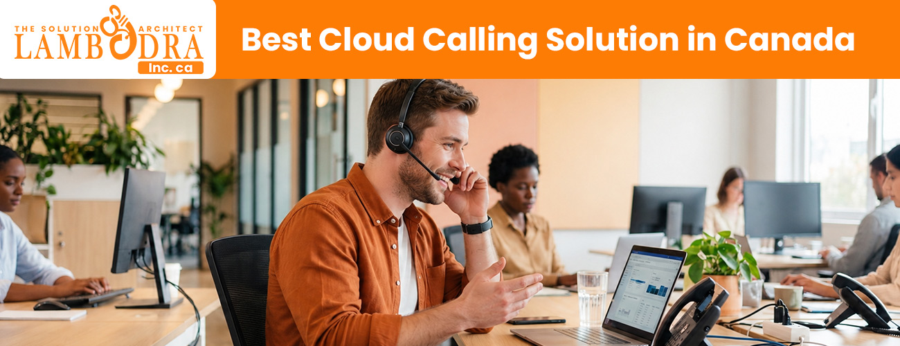 Best Cloud Calling Solution in Canada