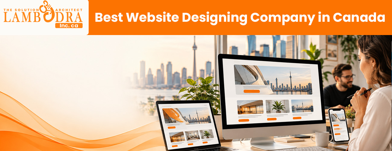 Best Website Designing Company in Canada | Lambodra Incorporation Canada